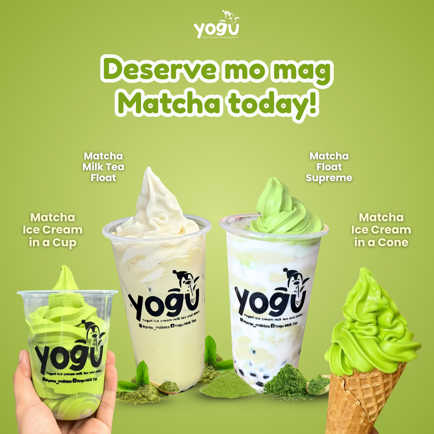 A promotional image featuring three different yogurt-based desserts on a green background. From left to right: a clear cup of matcha ice cream in a cone, a cup of frozen yogurt with matcha flavor labeled "Matcha Milk Tea Float," and a tall cup of fro