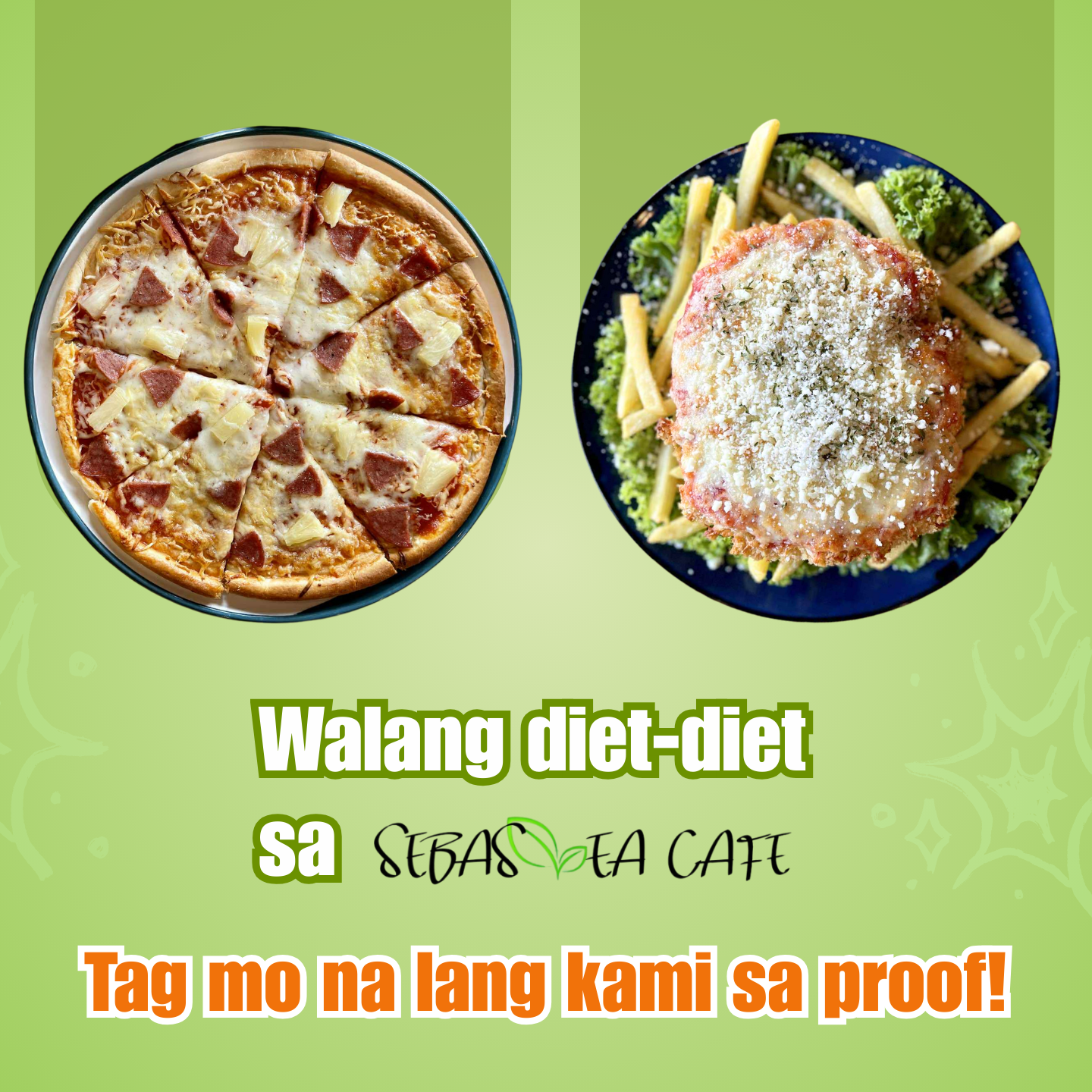 A graphic with a green background showing two plates of food: one with pizza and the other with chicken and pasta, alongside Filipino text encouraging food donations to Sebastian's Cafe.