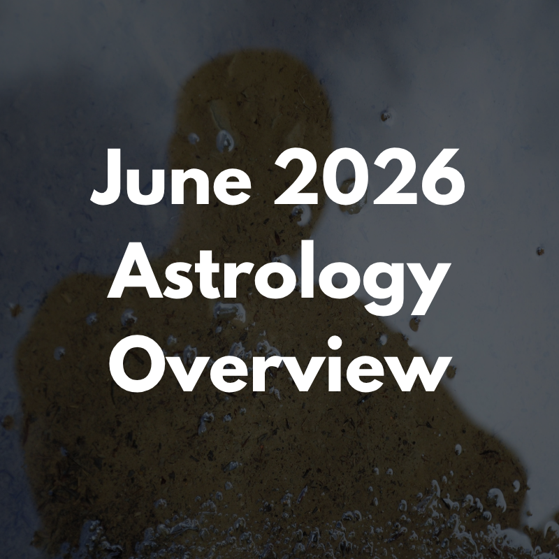 June 2026 Astrology Overview