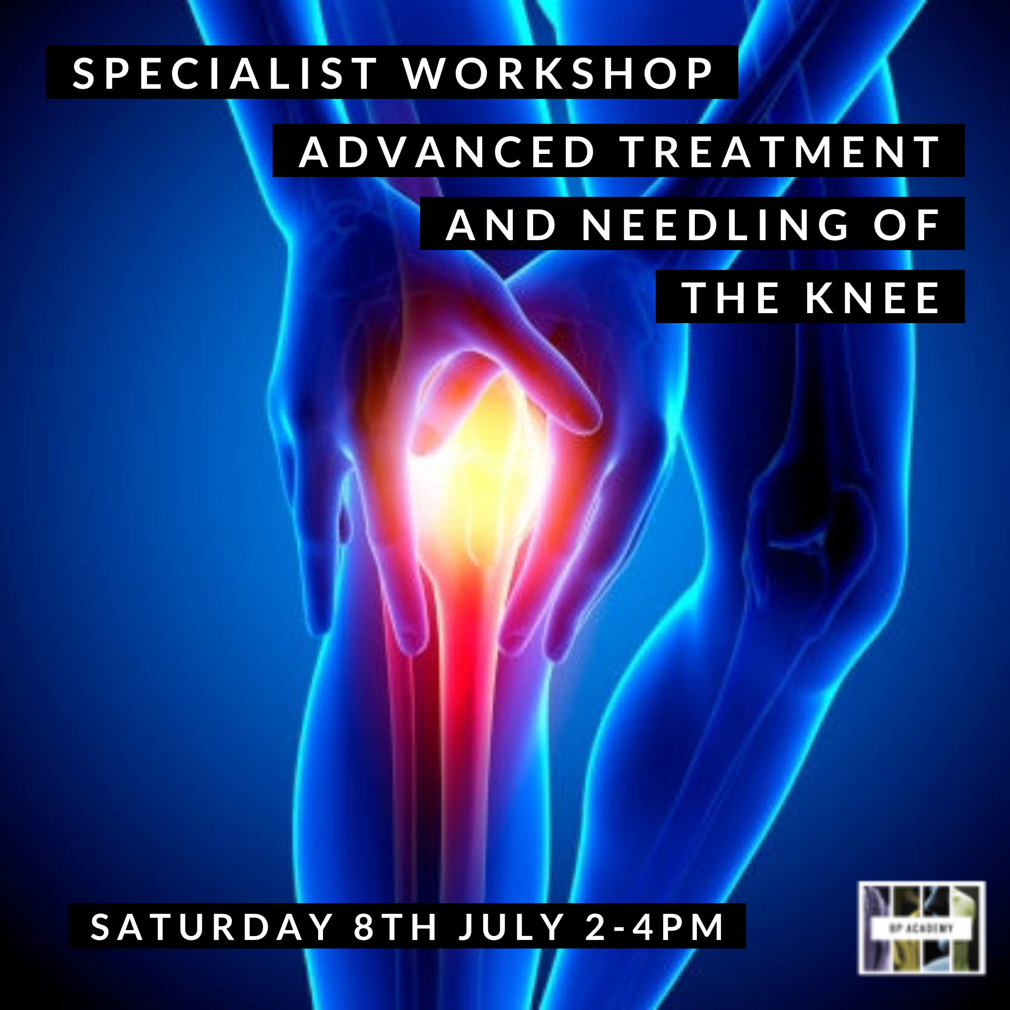 Our Next Specialist Workshop - The Knee
