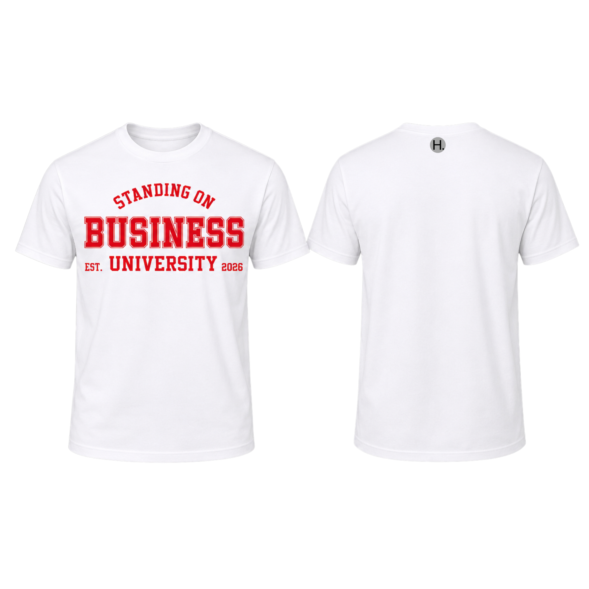Standing on Business University Graphic Tee
