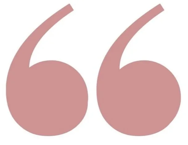 A large, stylized pink quotation mark icon.