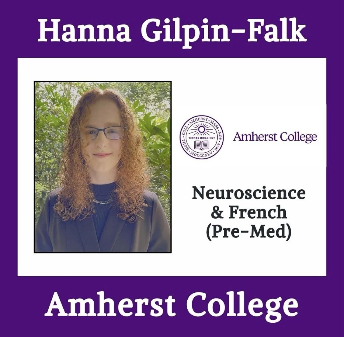 Name tag for Hanna Gilpin-Falk from Amherst College, majoring in Neuroscience and French (Pre-Med). The tag includes the college logo and a photo of Hanna with curly red hair, glasses, and a dark blazer.