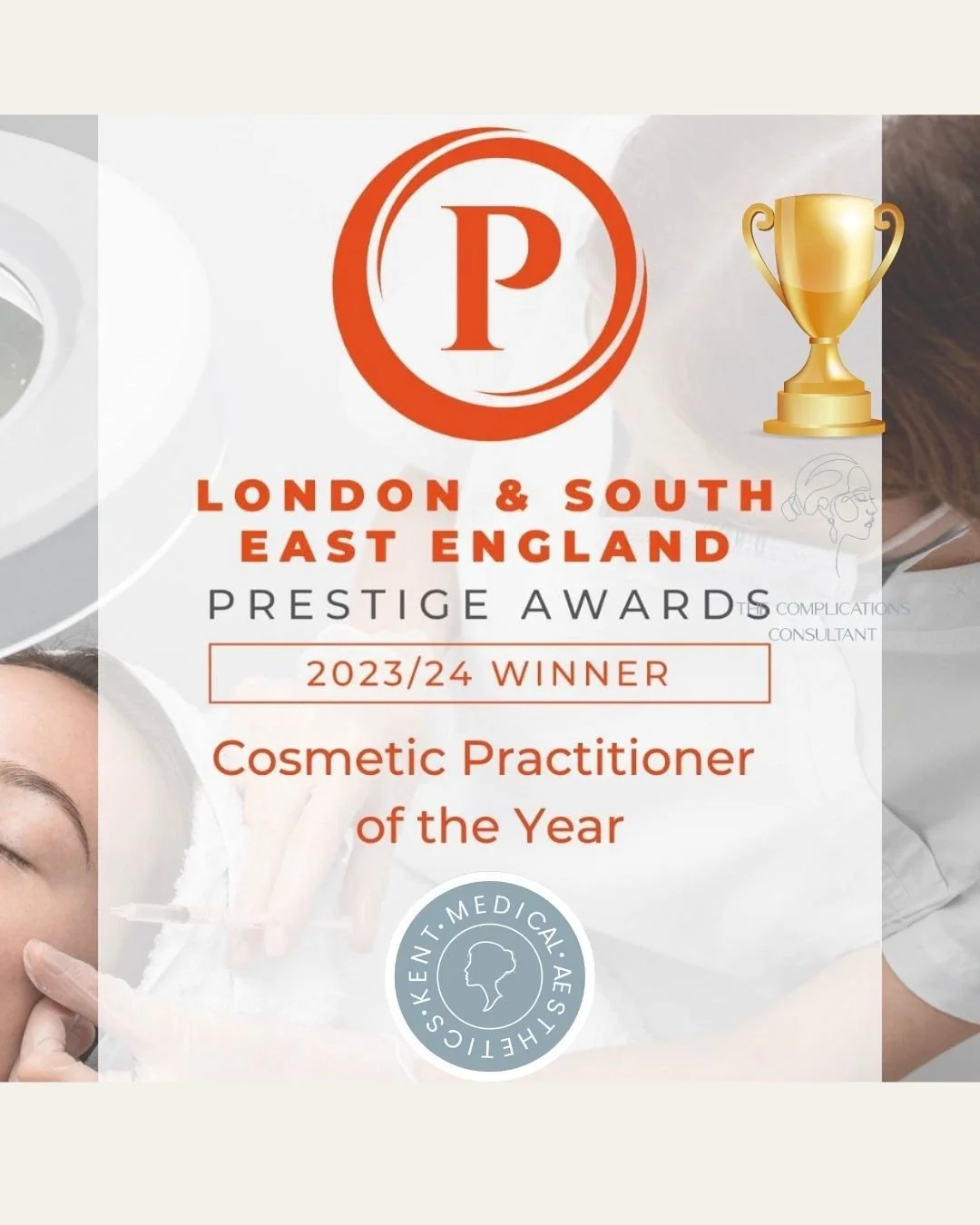 Award certificate for the London & South East England Prestige Awards 2023/24, recognizing the winner for Cosmetic Practitioner of the Year, featuring a trophy icon, a logo, and partially visible images of a person receiving a cosmetic treatment.