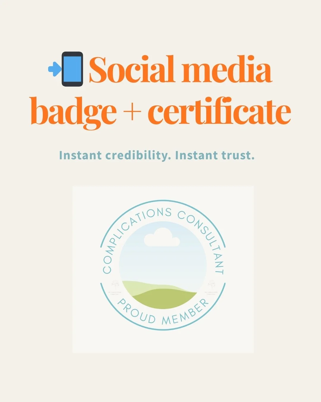 Graphic promoting social media badge and certificate with a badge logo, and the text "Instant credibility. Instant trust."
