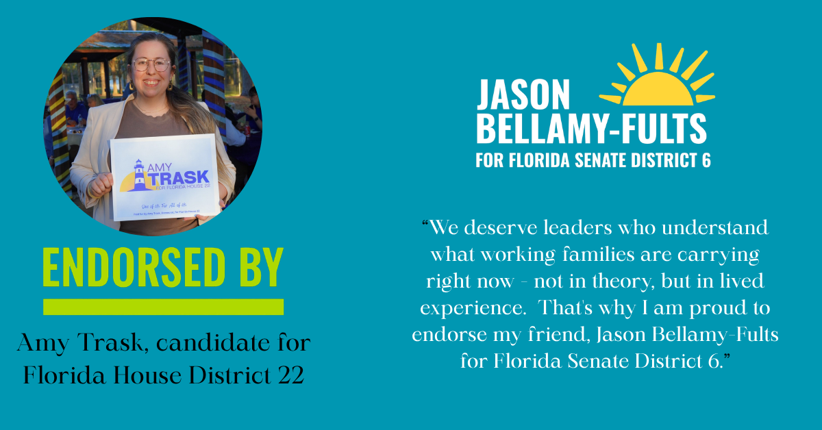 Endorsed by Amy Trask, candidate for Florida House District 22.