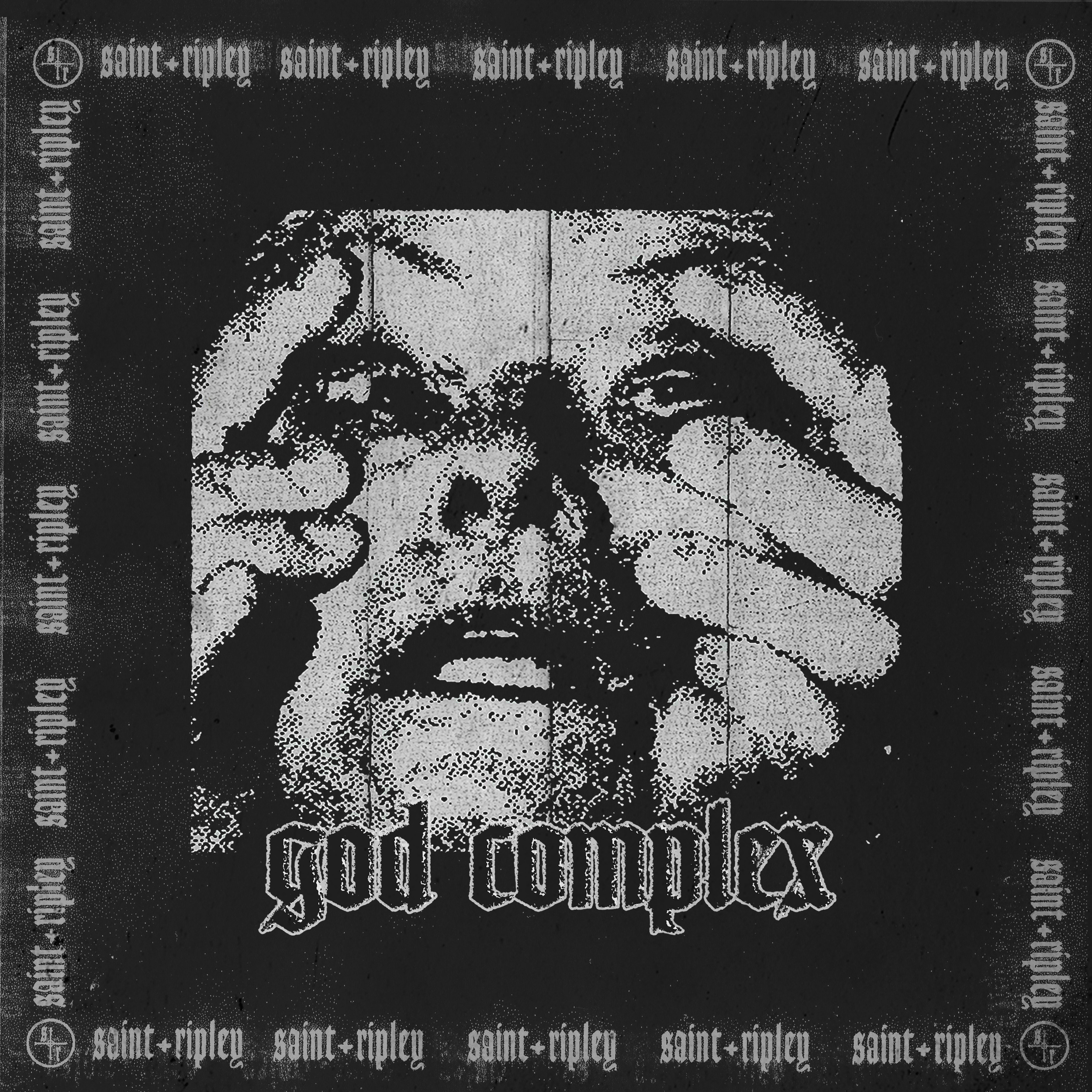 saint Ripley god complex album cover, a close up image of eyes being peeled back by someone's fingers. the boarder of the image has the artists name in an old English font with a Xerox scanning effect like an old punk rock poster