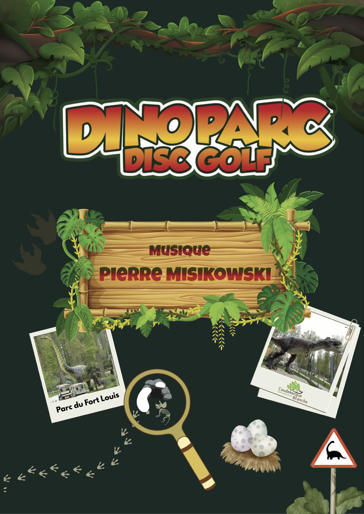 Une affiche promotionnelle pour le mini-golf Dinosaur Park, avec un décor de jungle, des photos de dinosaures en parc, des œufs de dinosaures, une signalisation de dinosaure, et un texte mentionnant la musique de Pierre Misikowski.