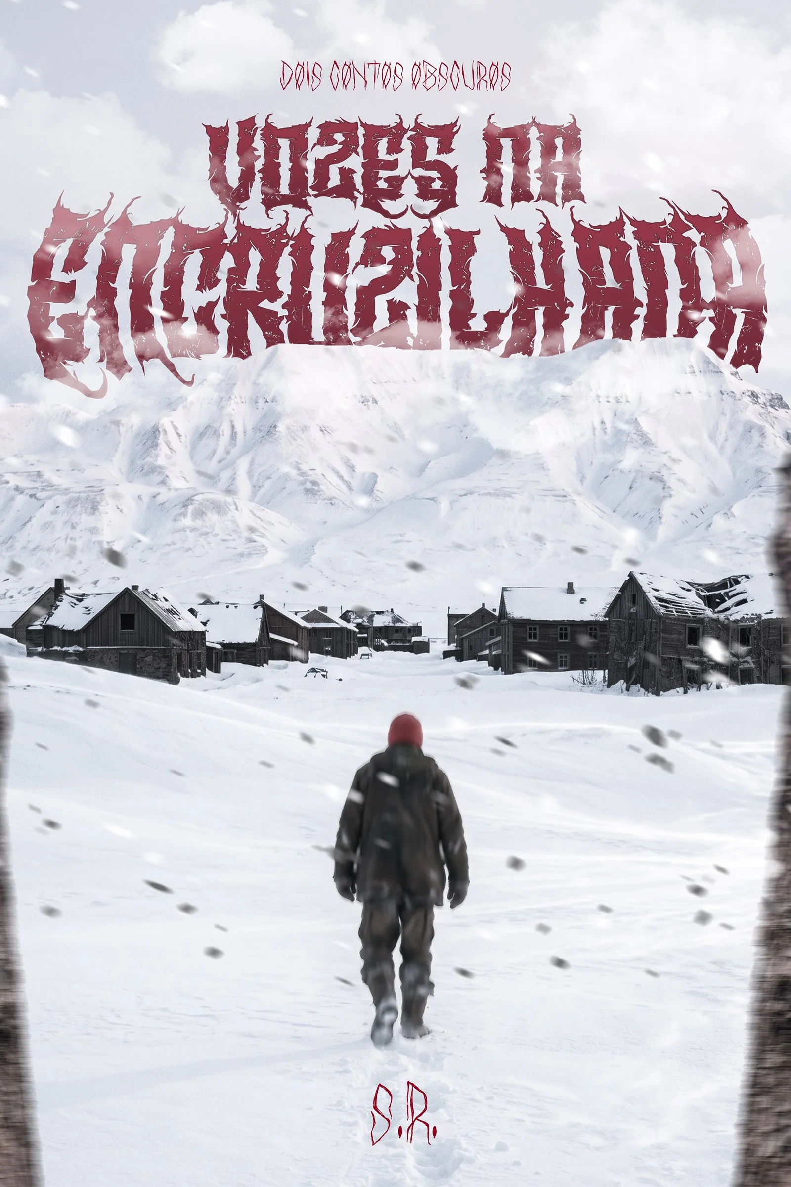 Pessoa caminha na neve, vista de trás, numa paisagem de montanhas e casas de madeira, com texto em estilo assustador e letras rasgadas na parte superior e inferior da imagem.