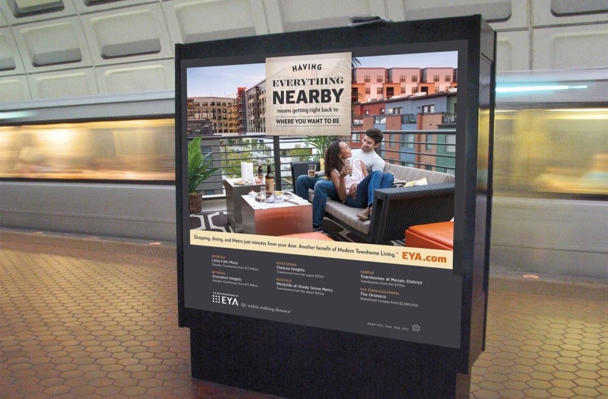 Campaign for metro riders tells the EYA story  of contemporary open floor plans and walkability. 