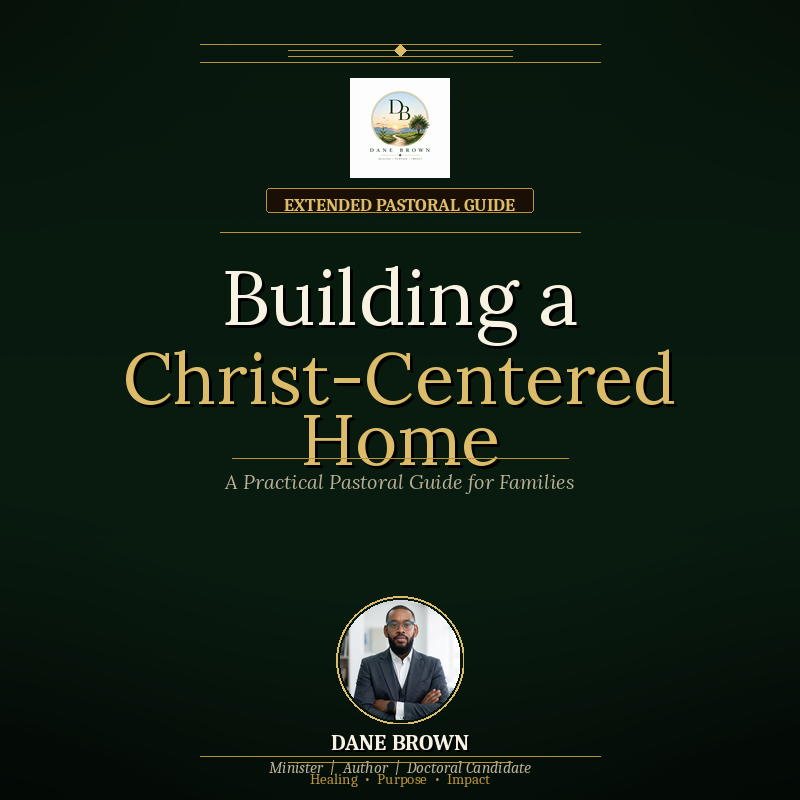 Building a Christ-Centered Home