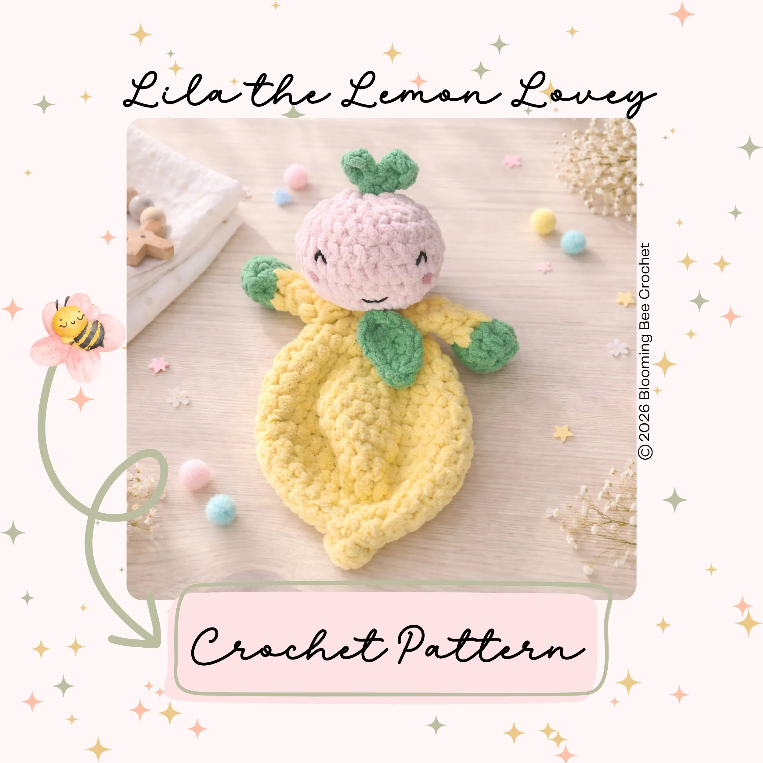 Lila the Lemon Lovey crochet pattern featuring a plush lemon-shaped lovey with embroidered details and green leaves, linking to the Etsy PDF pattern listing.