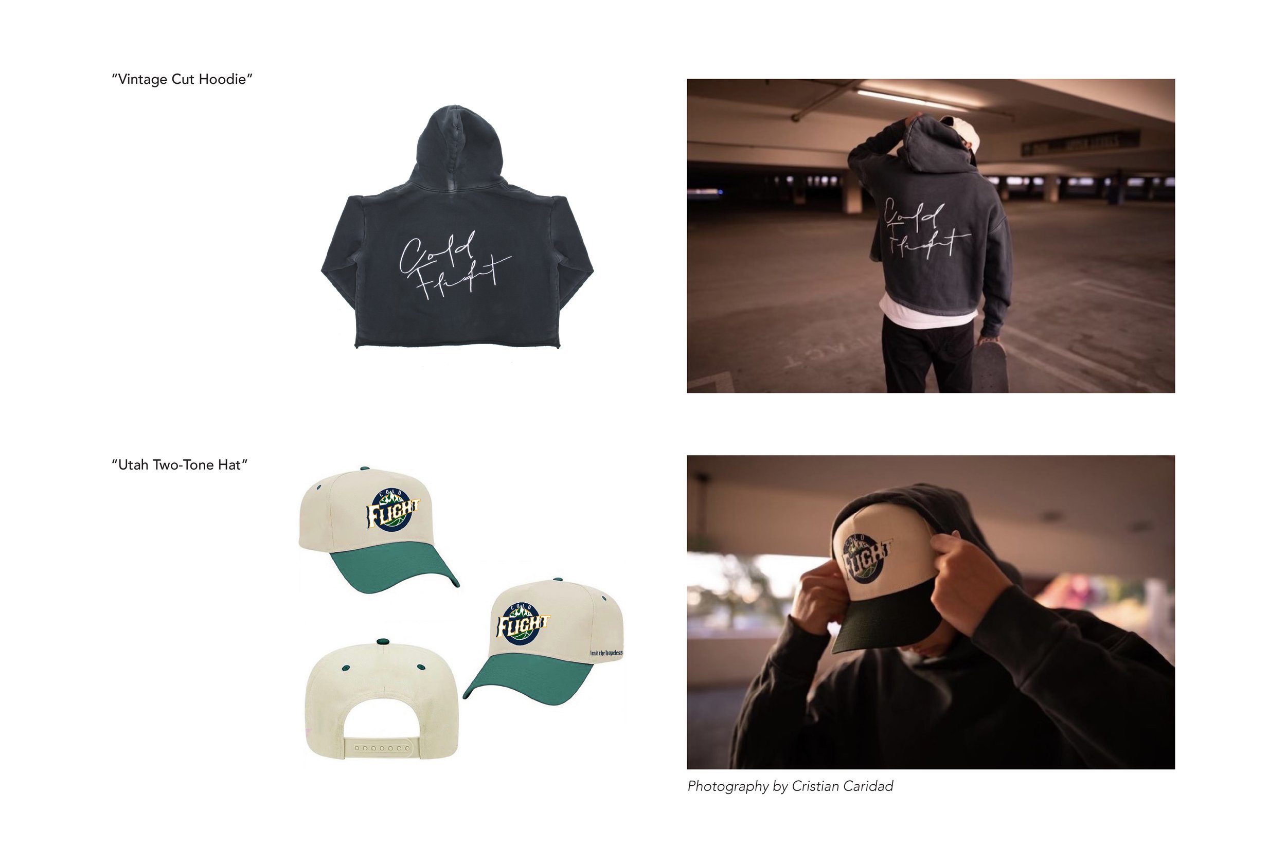A collage featuring clothing items and accessories. The top left shows a black hoodie with 'Cold Flight' written on it, and on the right, a person wears the hoodie in a parking garage. The bottom left displays four white and green hats with a logo and 'Flight' text, one being a snapback cap with a colorful logo, and the back view of one. The bottom right shows a person adjusting the same hat, with the caption crediting Cristian Caridad for photography.