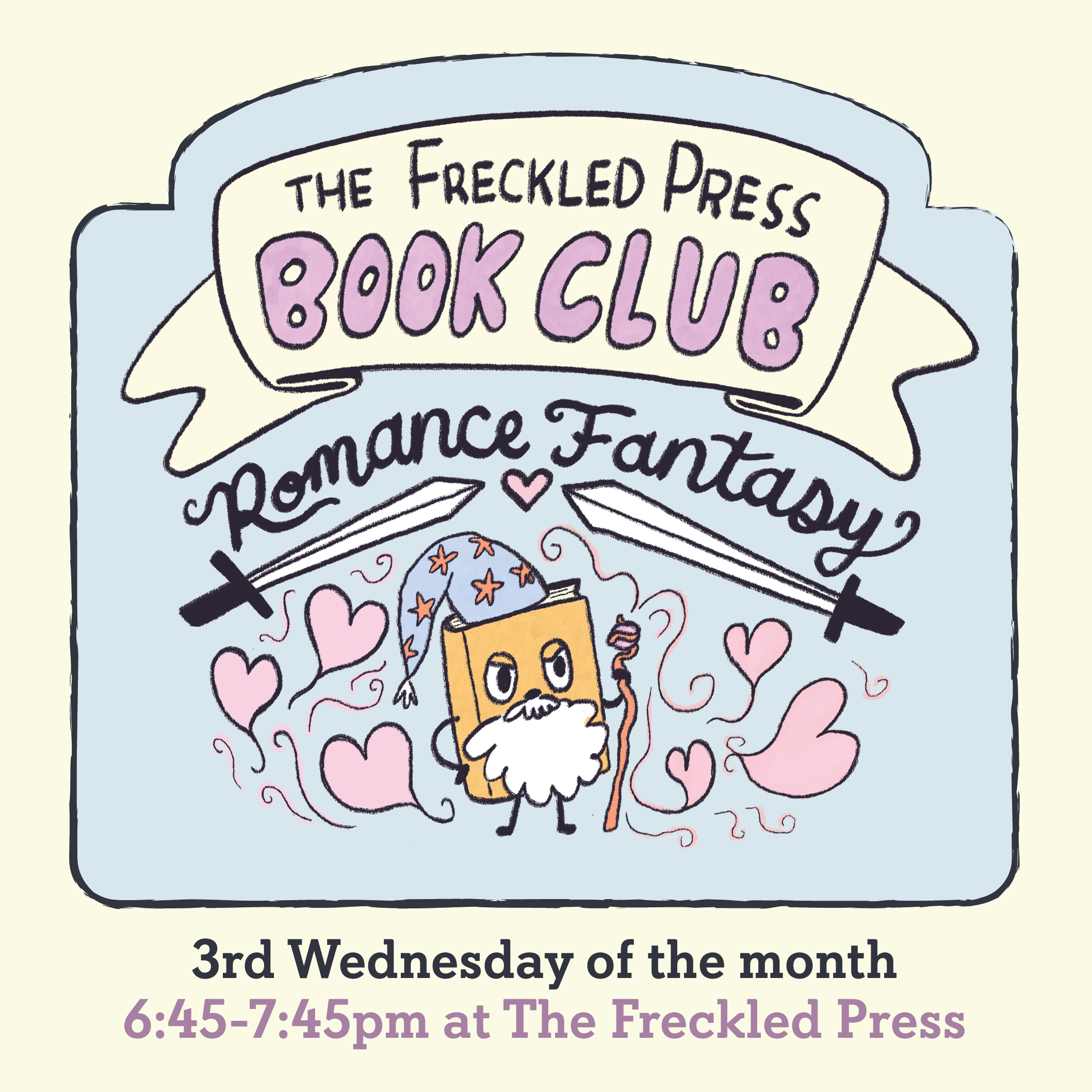 An illustration promoting the Freckled Press book club event, featuring a decorated book with pink hearts, stars, and a newspaper headline style banner reading 'The Freckled Press Book Club,' with details about the third Wednesday of the month from 6:45 to 7:45 pm at The Freckled Press.