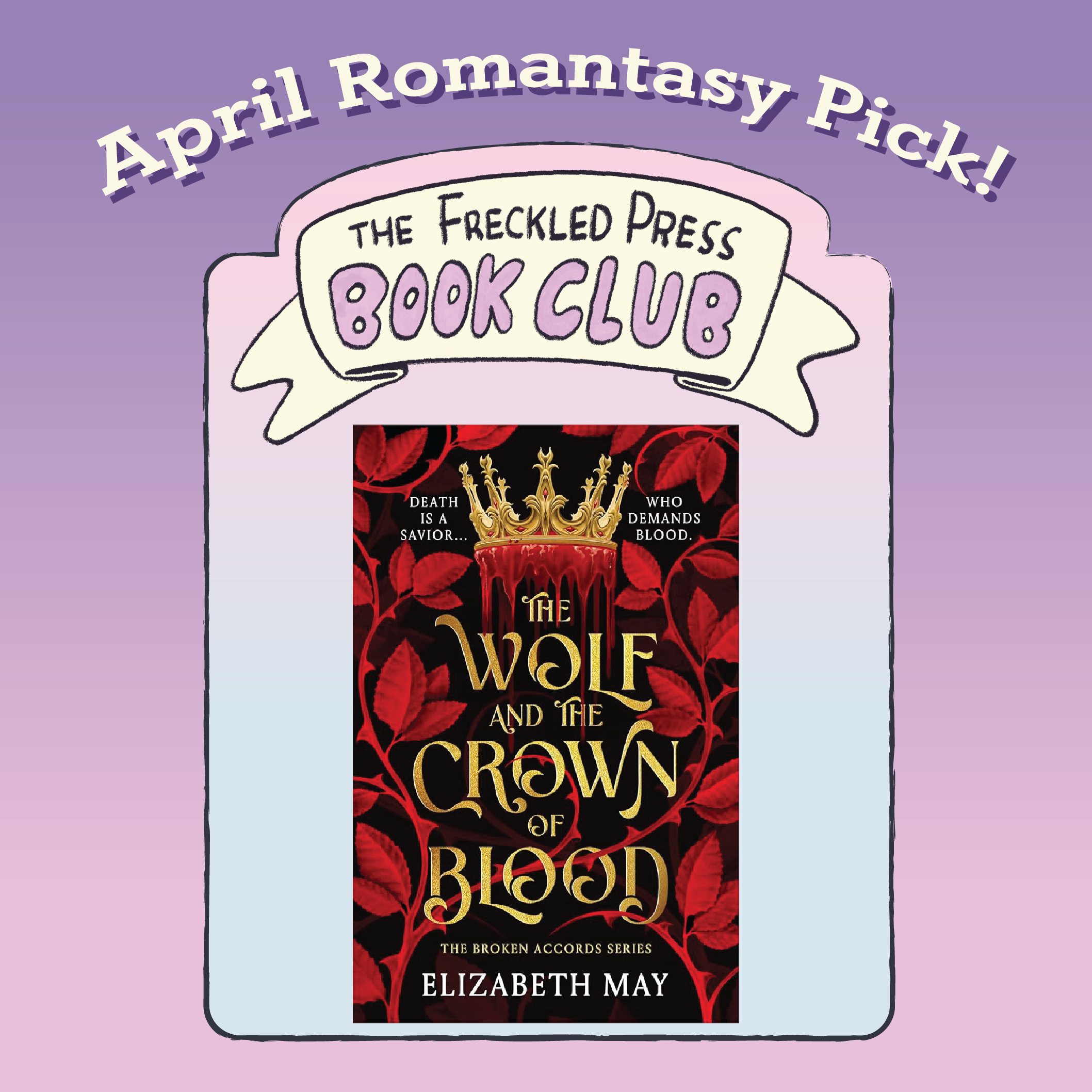 Book cover titled 'The Wolf and the Blood' by Elizabeth May, with a dark background and red roses and vines, and a gold crown symbol.