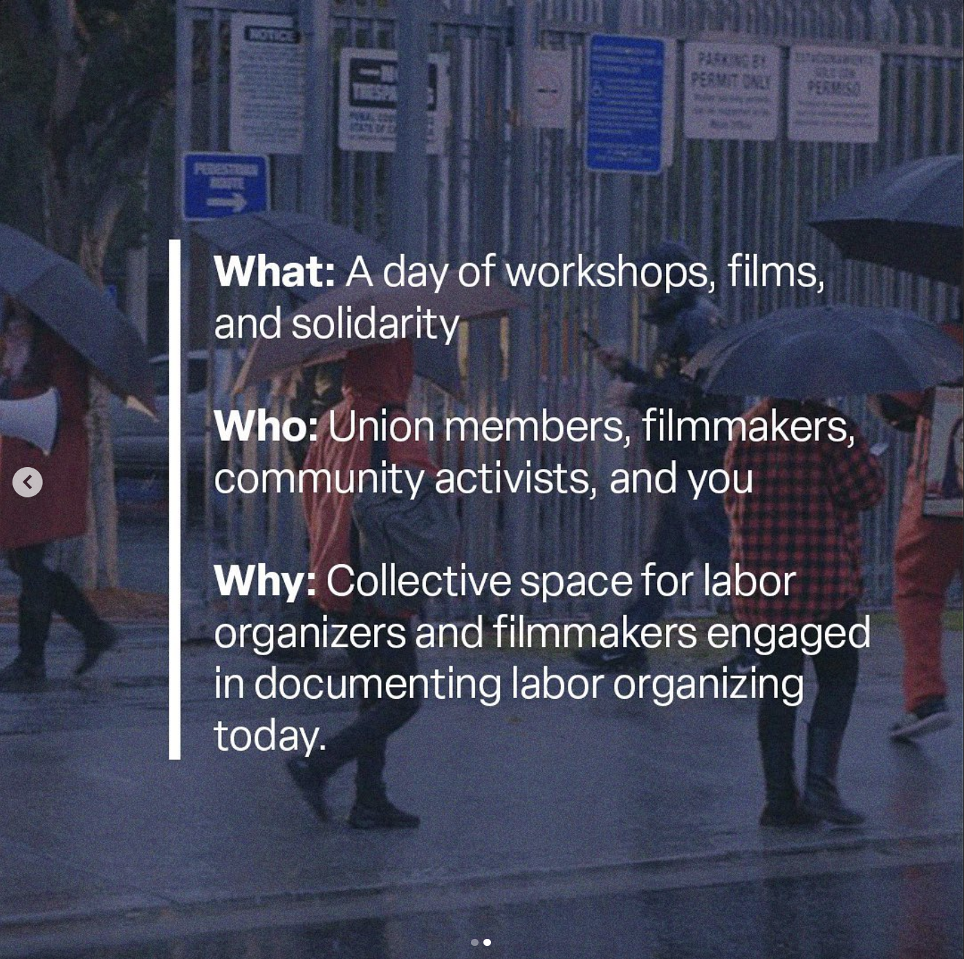 A poster for an event with workshops and films, over an image of teachers picketing in the rain.
