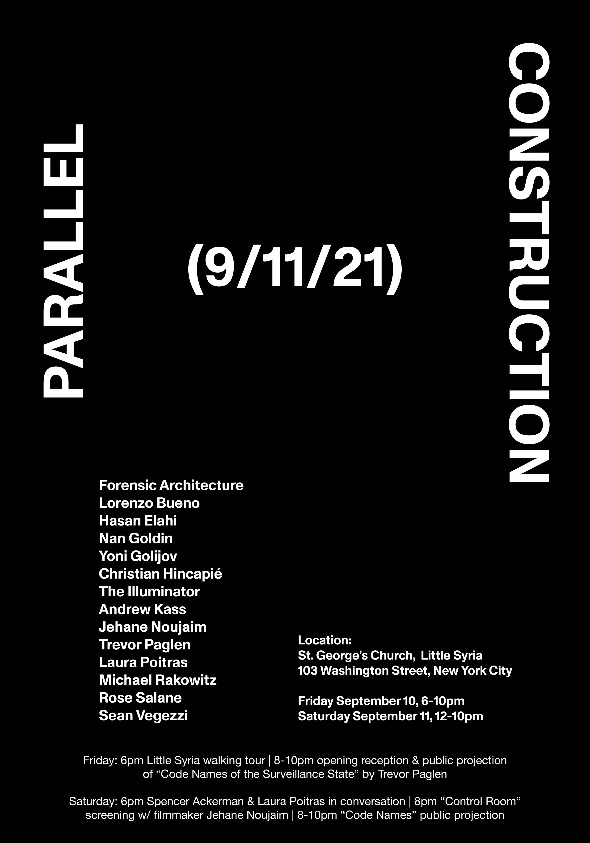 Poster for an exhibition titled "Parallel Construction" scheduled for September 11, 2021. It features names of artists and times for various activities including walking tours, conversations, and film screenings.