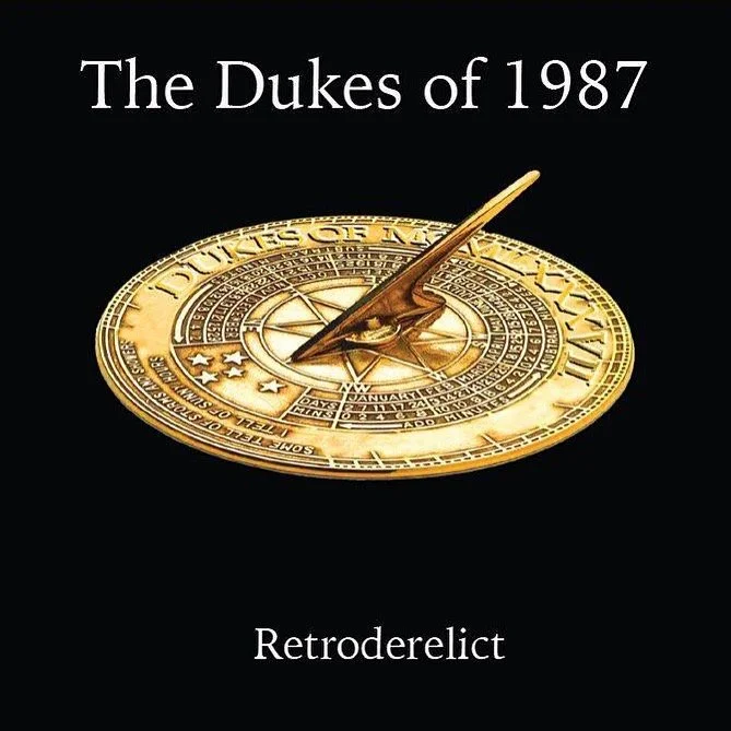 The Dukes of 1987 - Retroderelict - CD