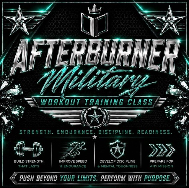 Afterburner (Military Conditioning Class)  TUESDAY NIGHTS 7:00-8:00pm