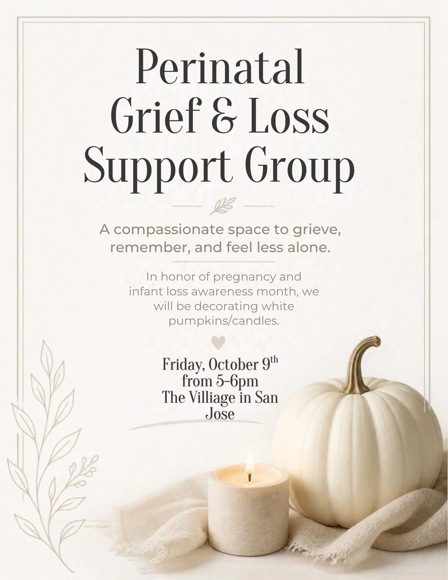 🤍 In honor of Pregnancy &amp; Infant Loss Awareness Month, we will be decorating white pumpkins for our monthly support group.

Additionally this month, the International Wave of Light is a global candle-lighting event held on October 15th at 7:00 P