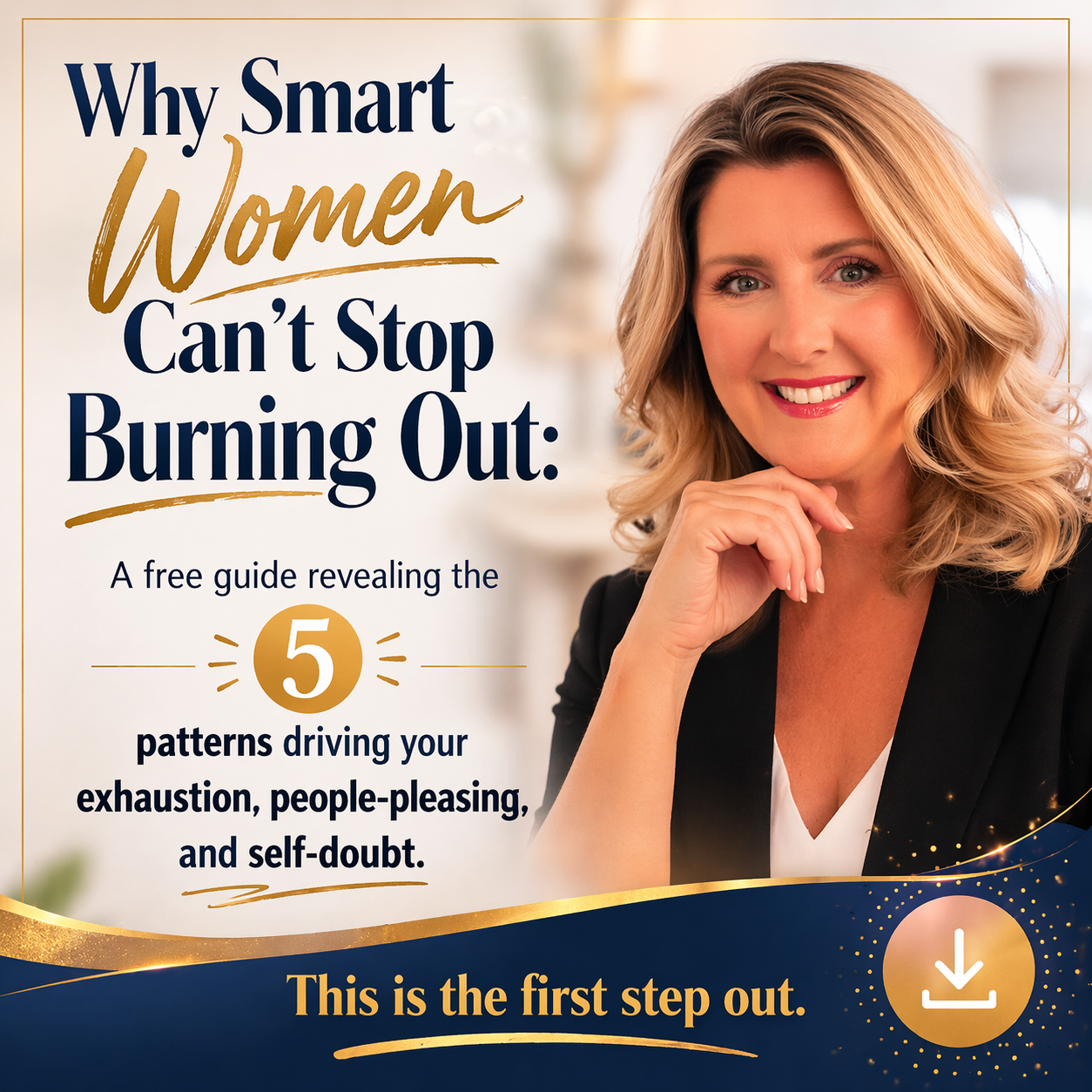 Book cover titled 'Why Smart Women Can't Stop Burning Out,' featuring a woman with blonde hair smiling and resting her chin on her hand. The cover promotes a free guide revealing patterns driving exhaustion, people-pleasing, and self-doubt.