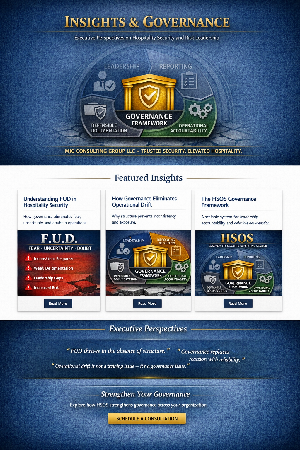A digital graphic presenting insights and governance related to hospitality security. The top section features a shield icon with a checklist, surrounded by interconnected segments labeled Leadership, Reporting, Defensive, and Operational Accountability. The bottom section showcases three featured insights about governance, operational drift, and the HSOS framework, each with a 'Read More' button. Below is a quote section with statements about governance and operational drift, followed by a call-to-action button labeled 'Schedule a Consultation'.