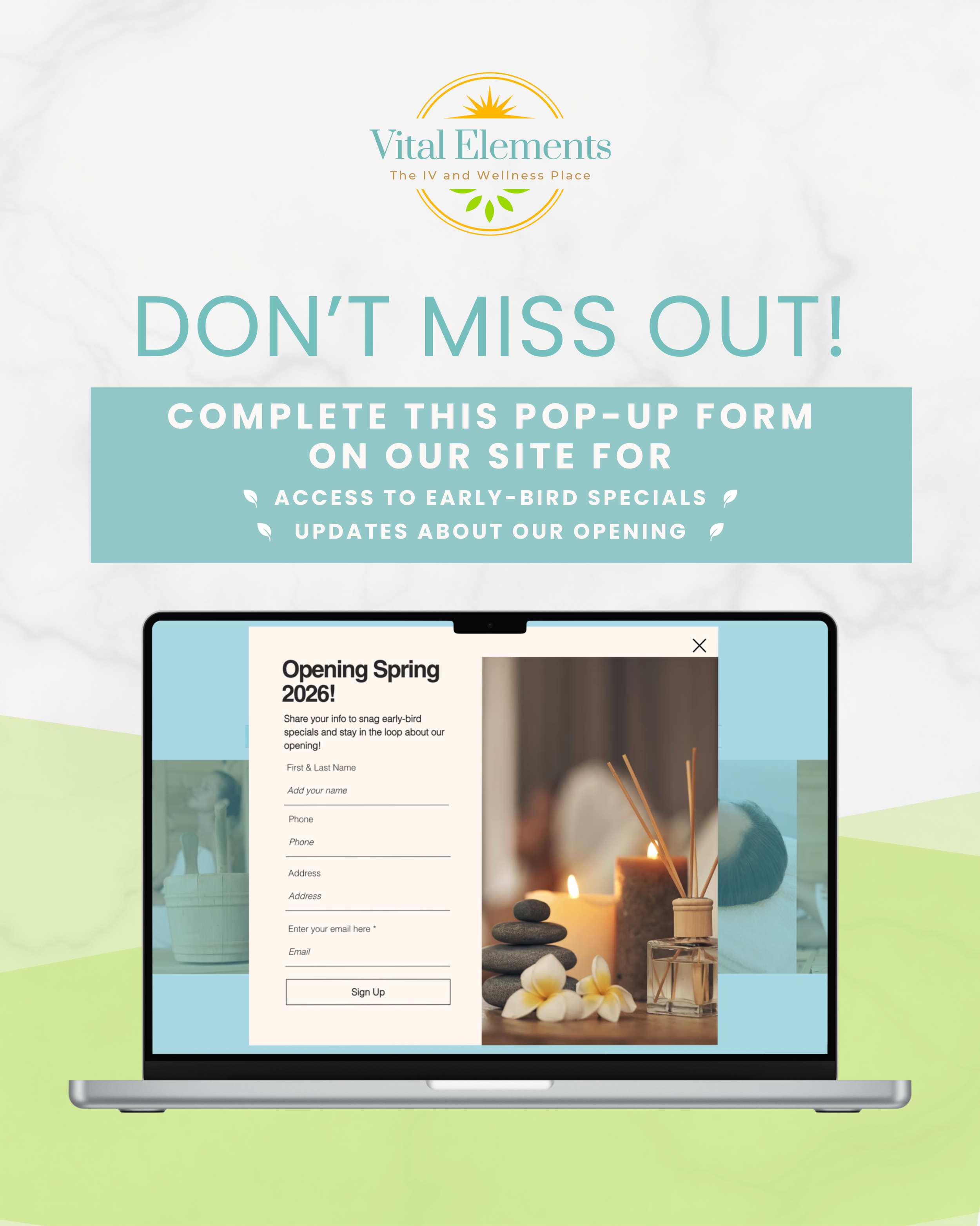 SIGN UP ON OUR FORM TO RECIEVE EARLY BIRD SPECIALS.png