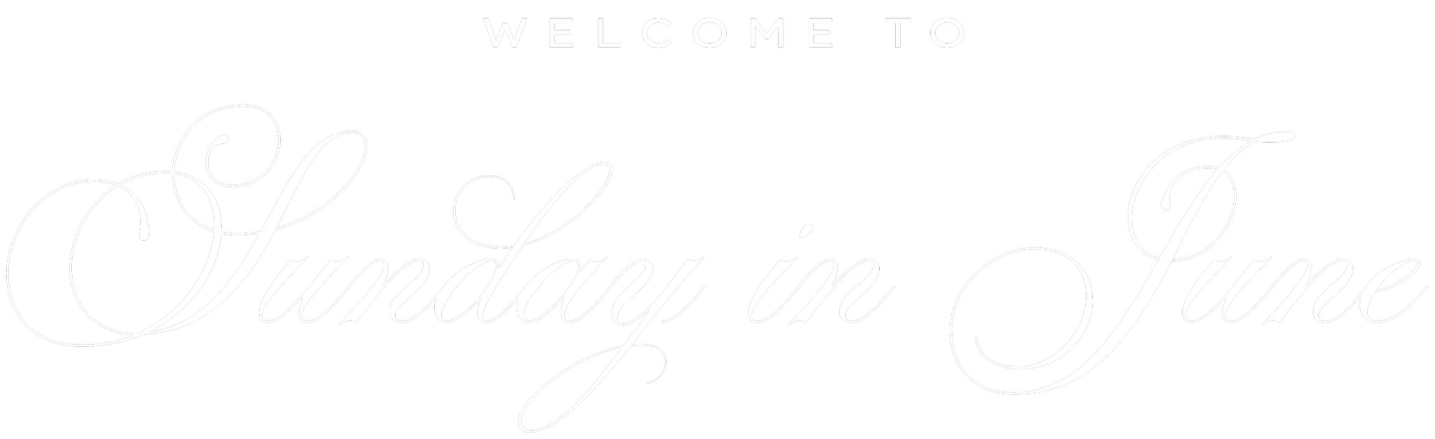 Black background with white text that reads "Welcome to Sunday on Fume" in elegant, cursive font.