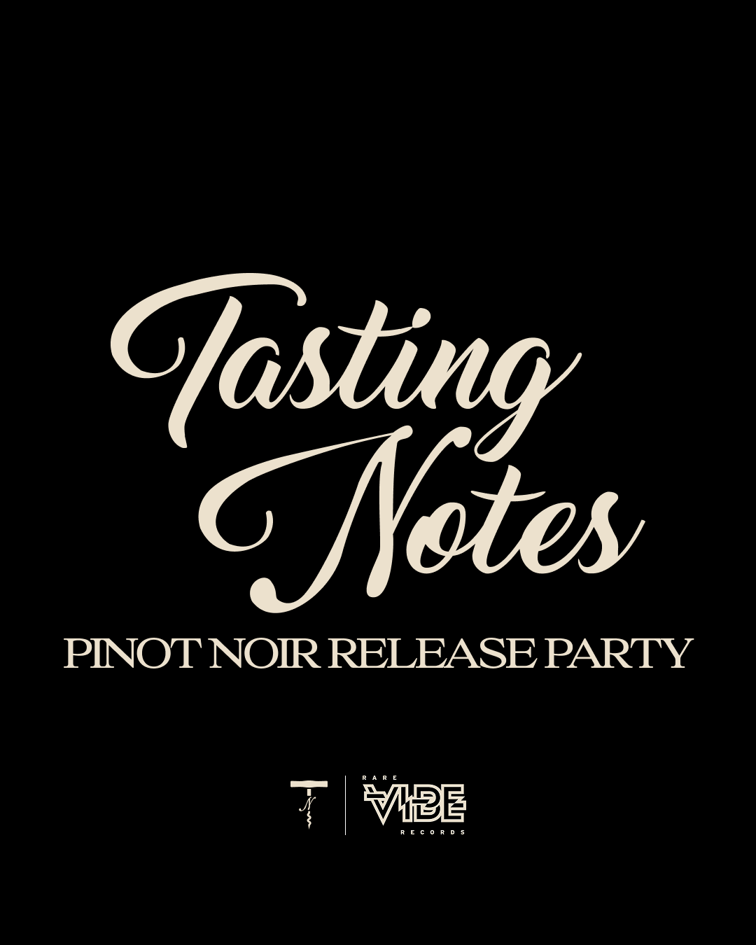 Tasting Notes Release Party