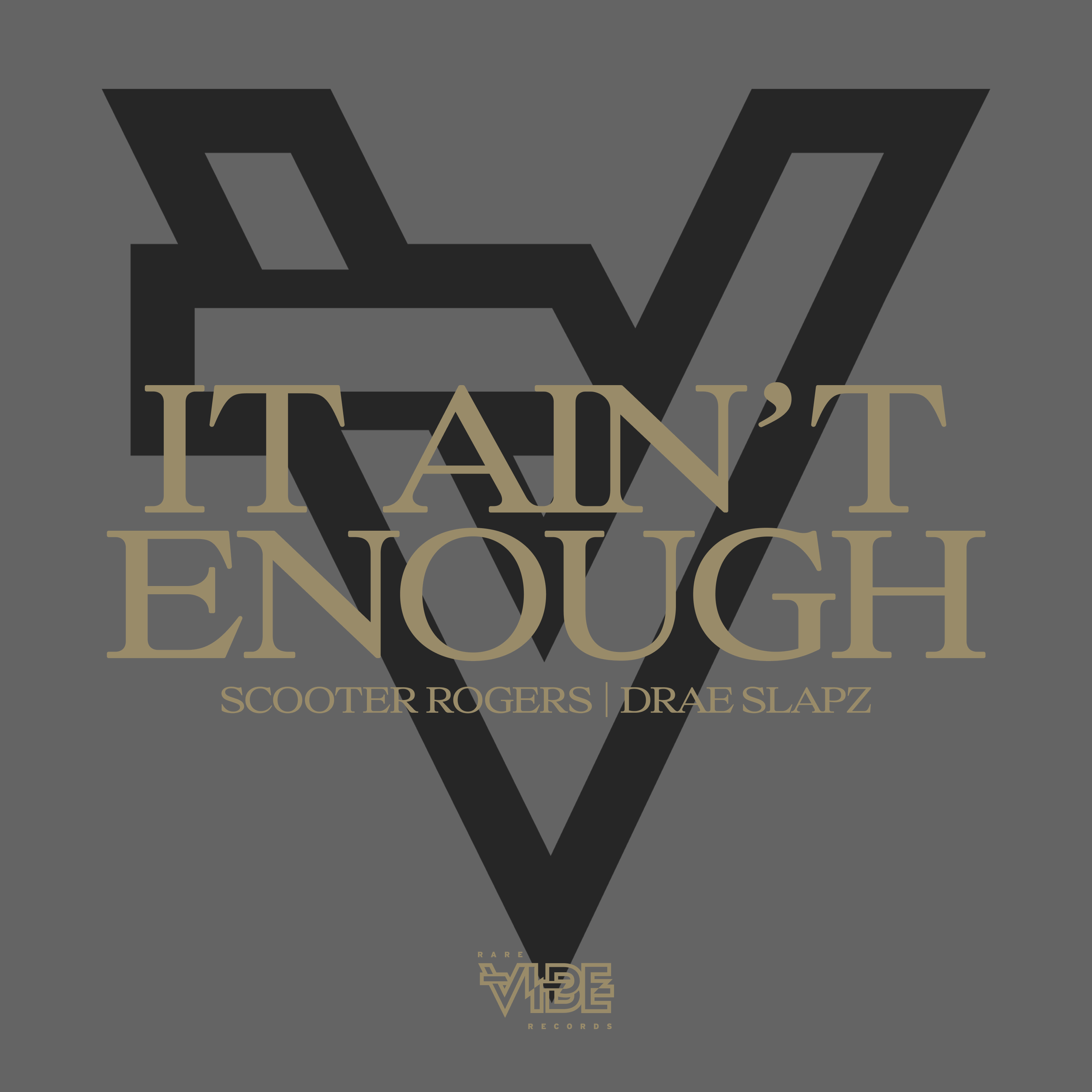 It Ain't Enough