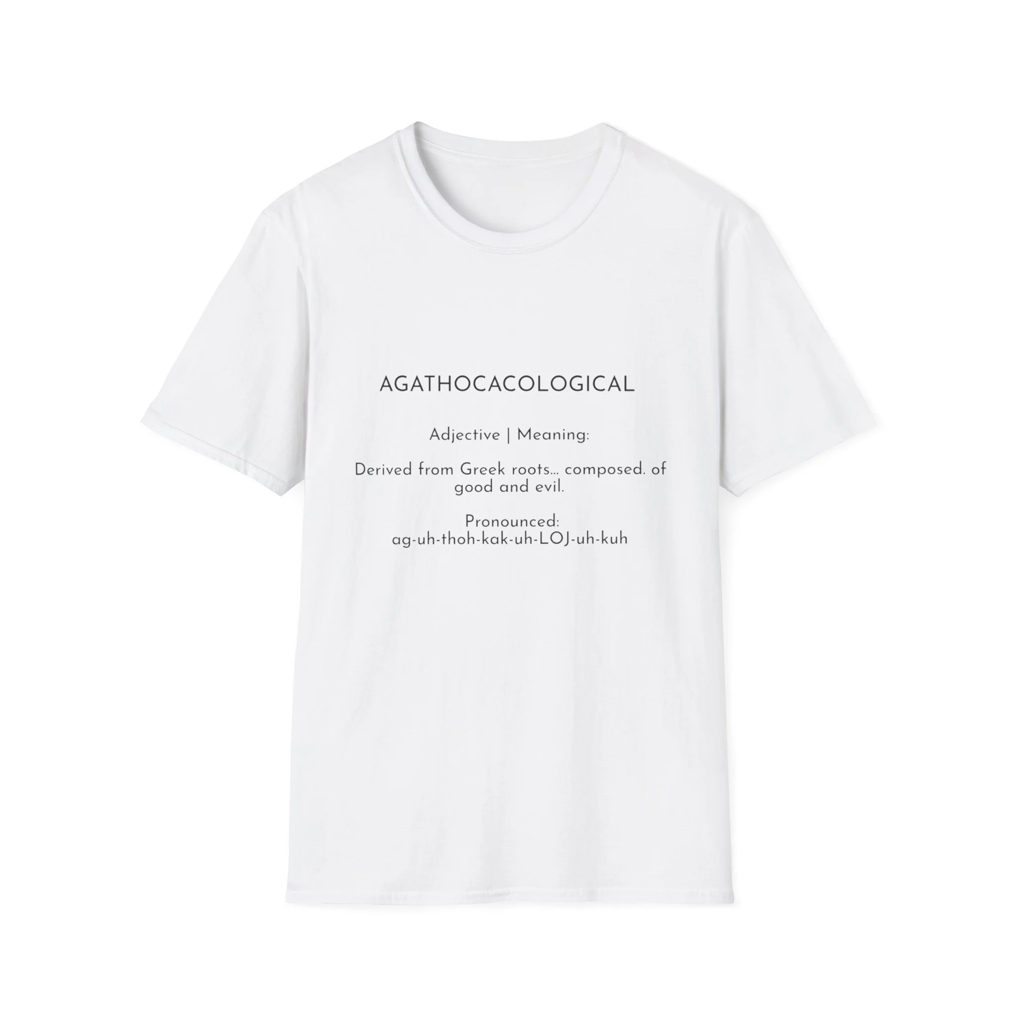 Custom Word T-Shirt | Greek Vocabulary Tee, Scholarly Design, Agathocacological | Gift for Mom