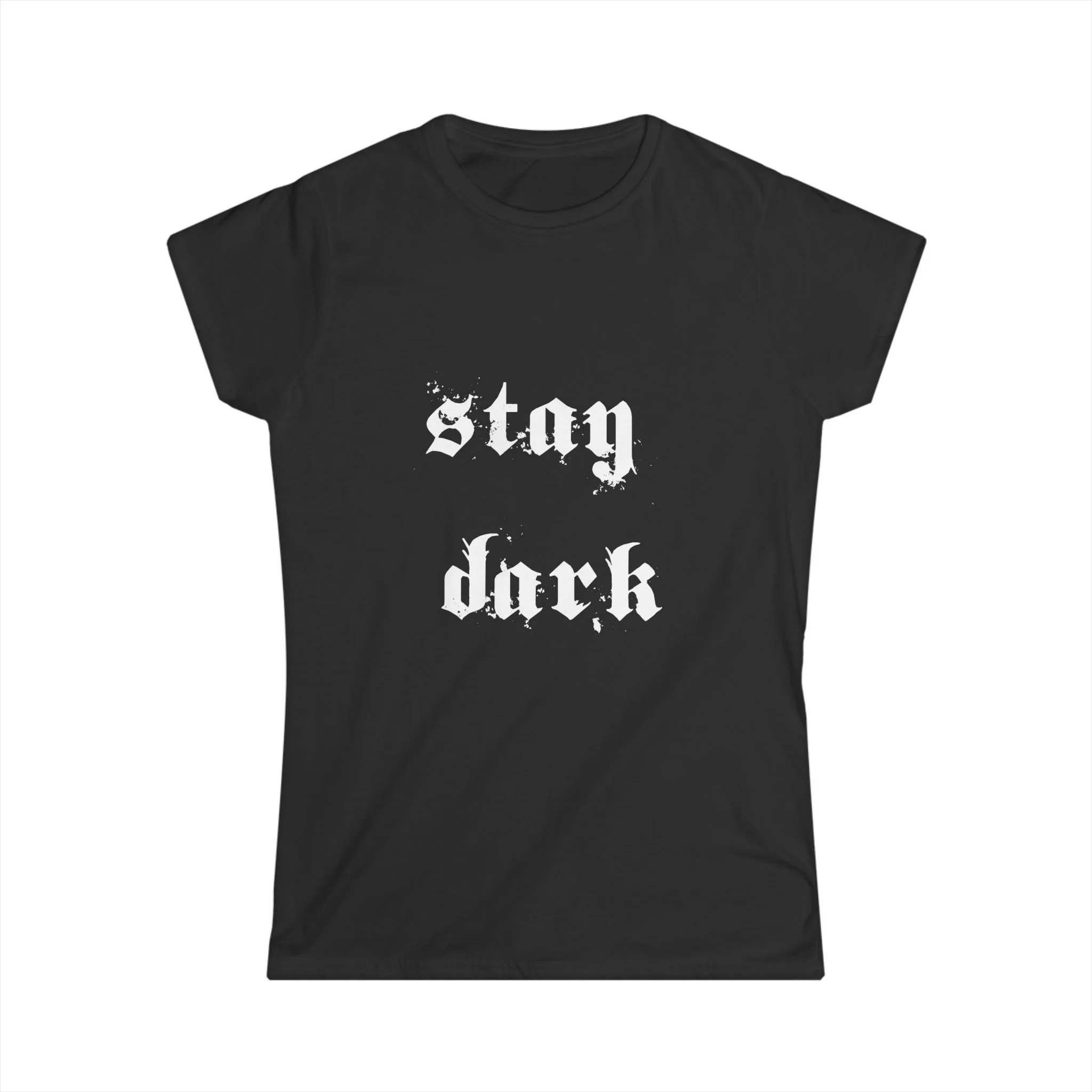 Stay Dark gothic script T-Shirt | black goth tee, Dark, Gothic, Esoteric