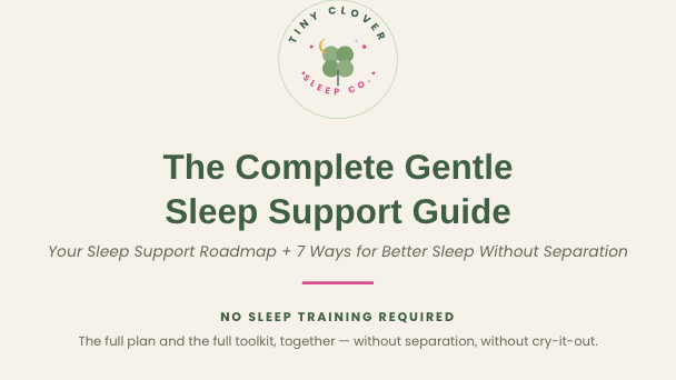 The Complete Gentle Sleep Support Guide