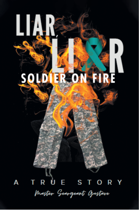 Liar, Liar, Soldier on Fire — eBook