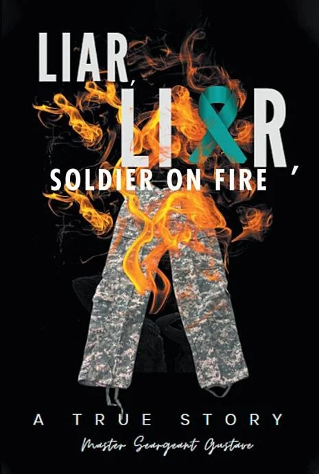 Liar, Liar, Soldier on Fire — Hardcover