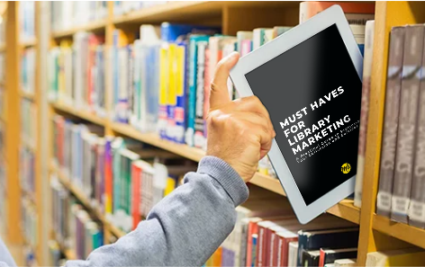 Workbook: Must Haves in Library Marketing
