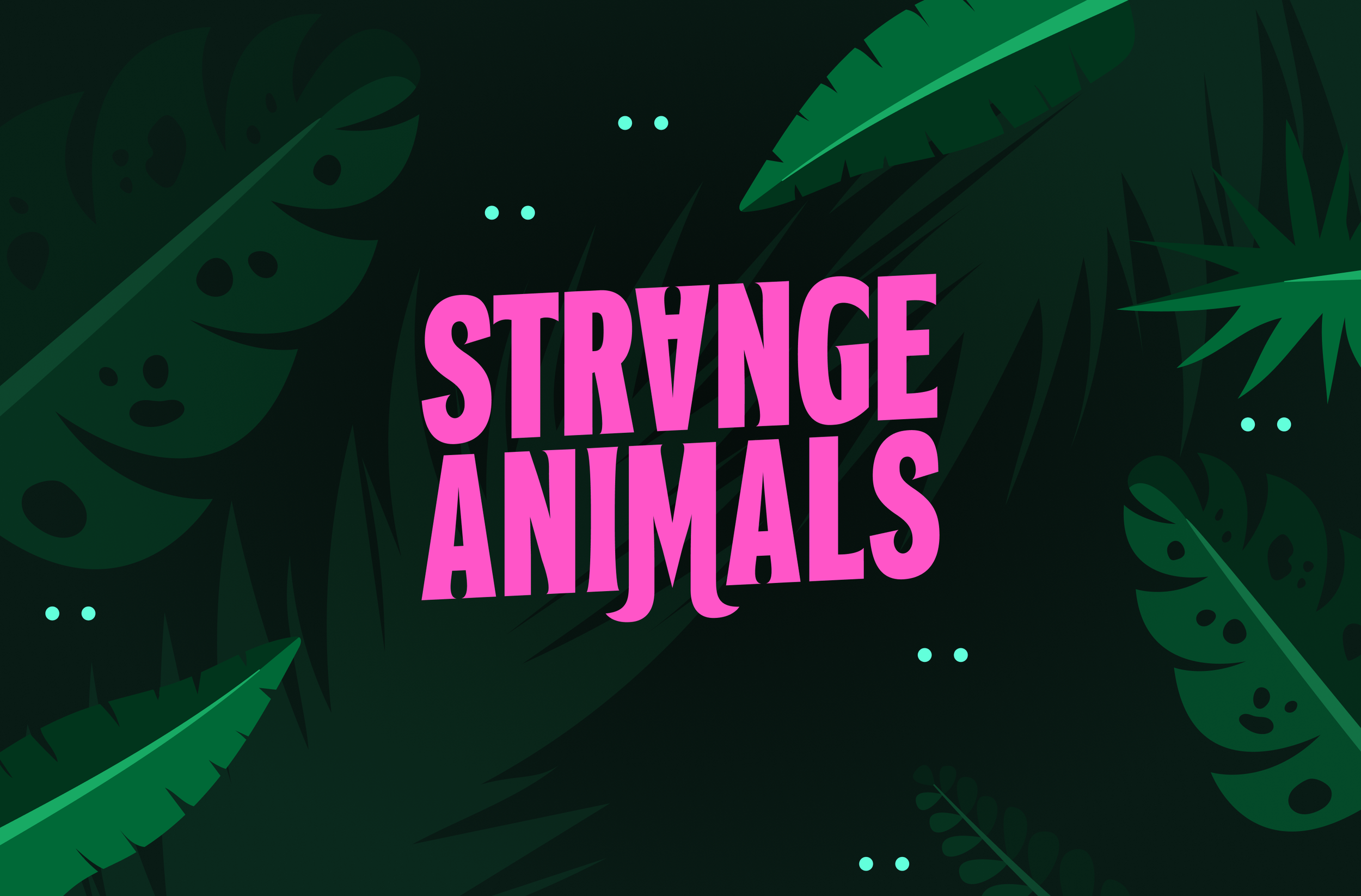 Strange Animals