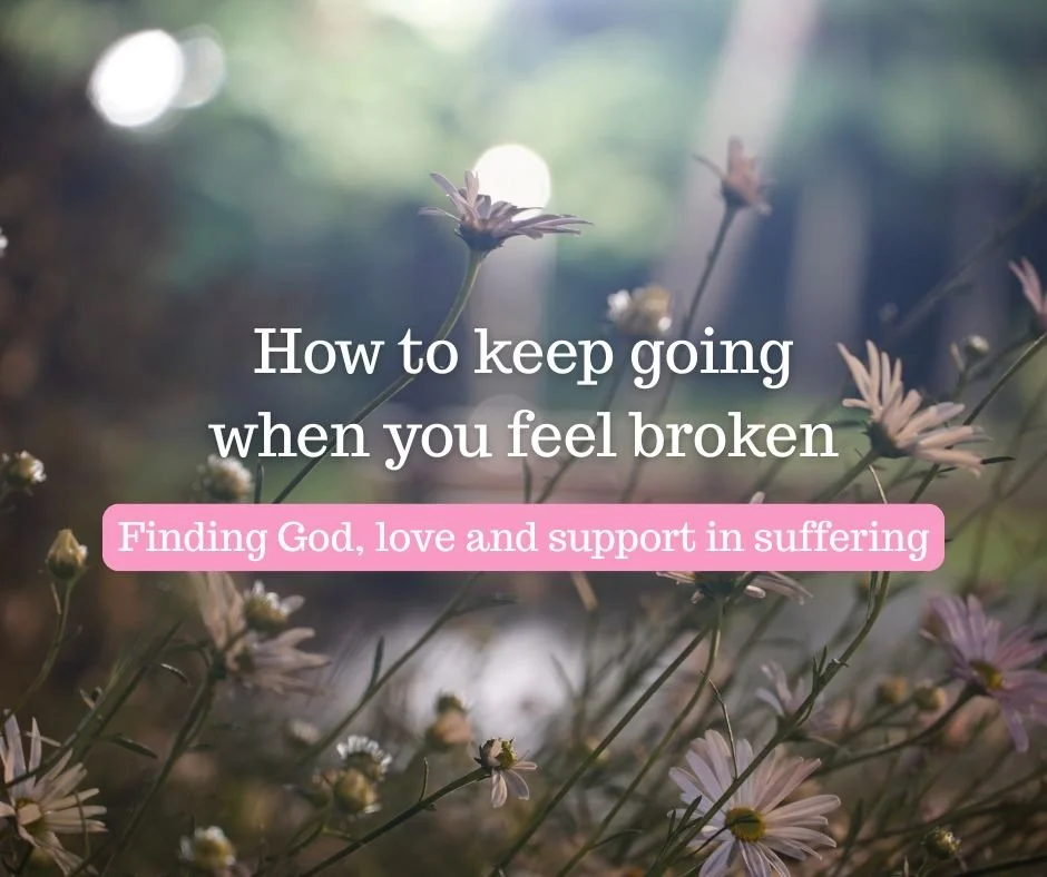 How to keep going when you feel broken…