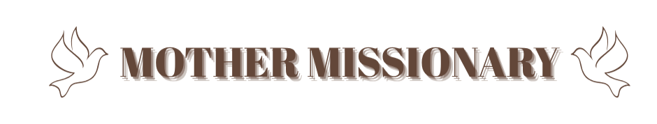 Mother Missionary