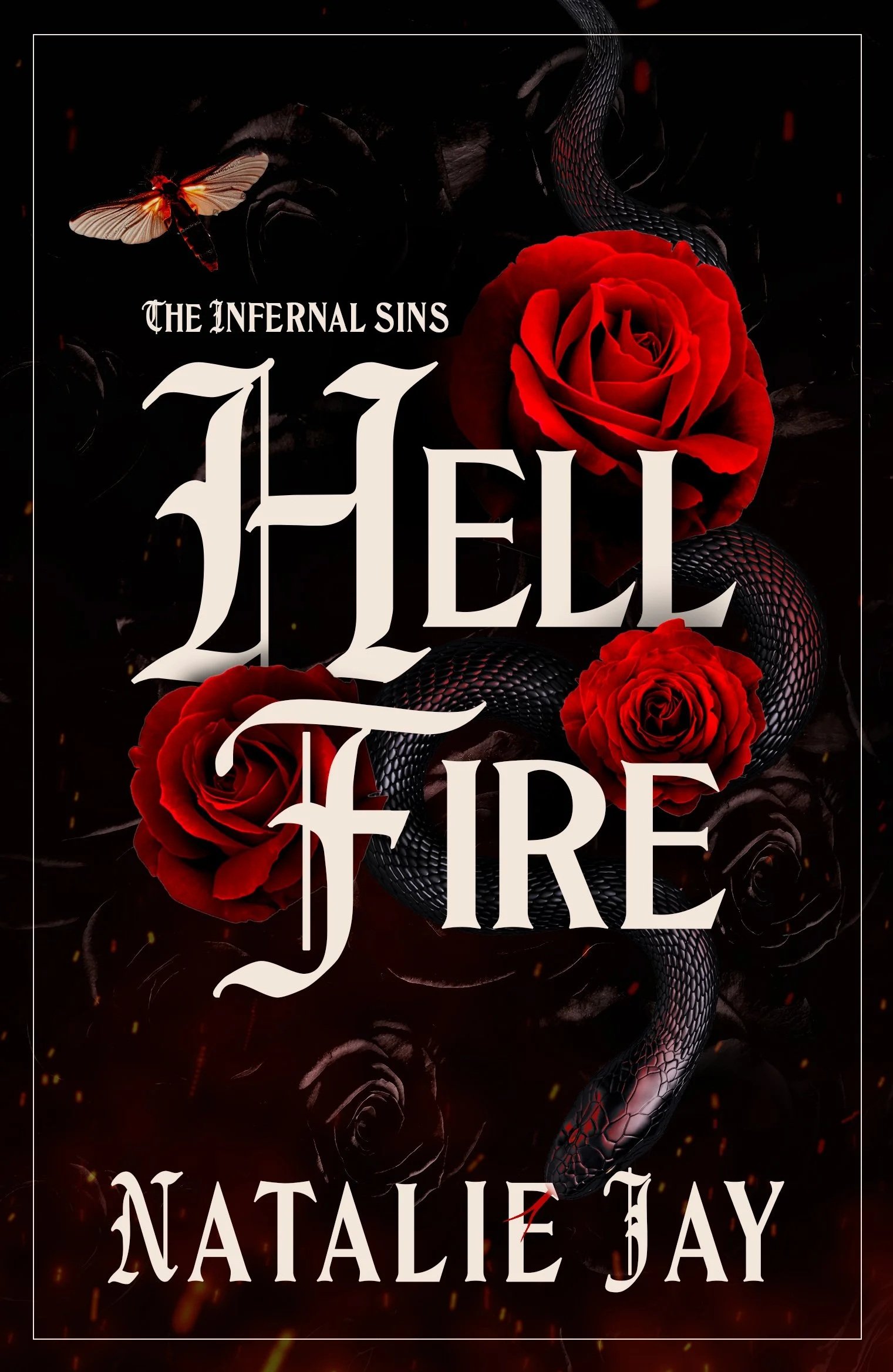 The Infernal Sins: HELLFIRE (Paperback)
