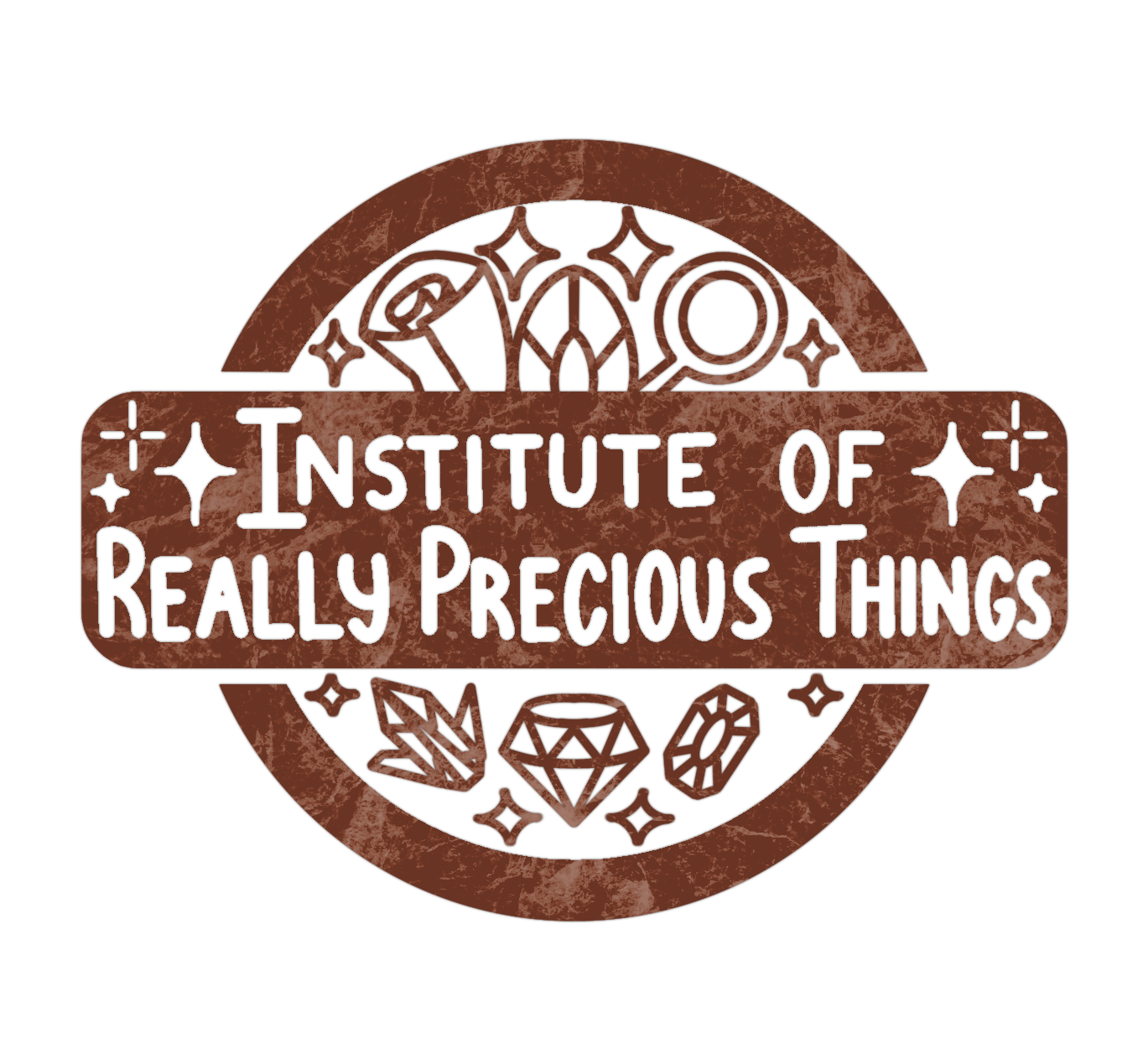 Design with the text 'Institute of Really Precious Things' surrounded by star and gemstone icons, in a circular format with a distressed, metallic look.