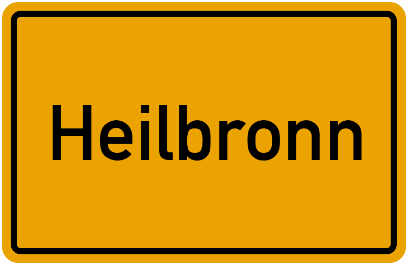 Ortschild mit der Aufschrift 'Heilbronn'