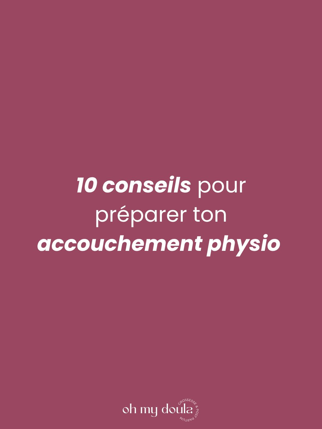 Ton accouchement physio