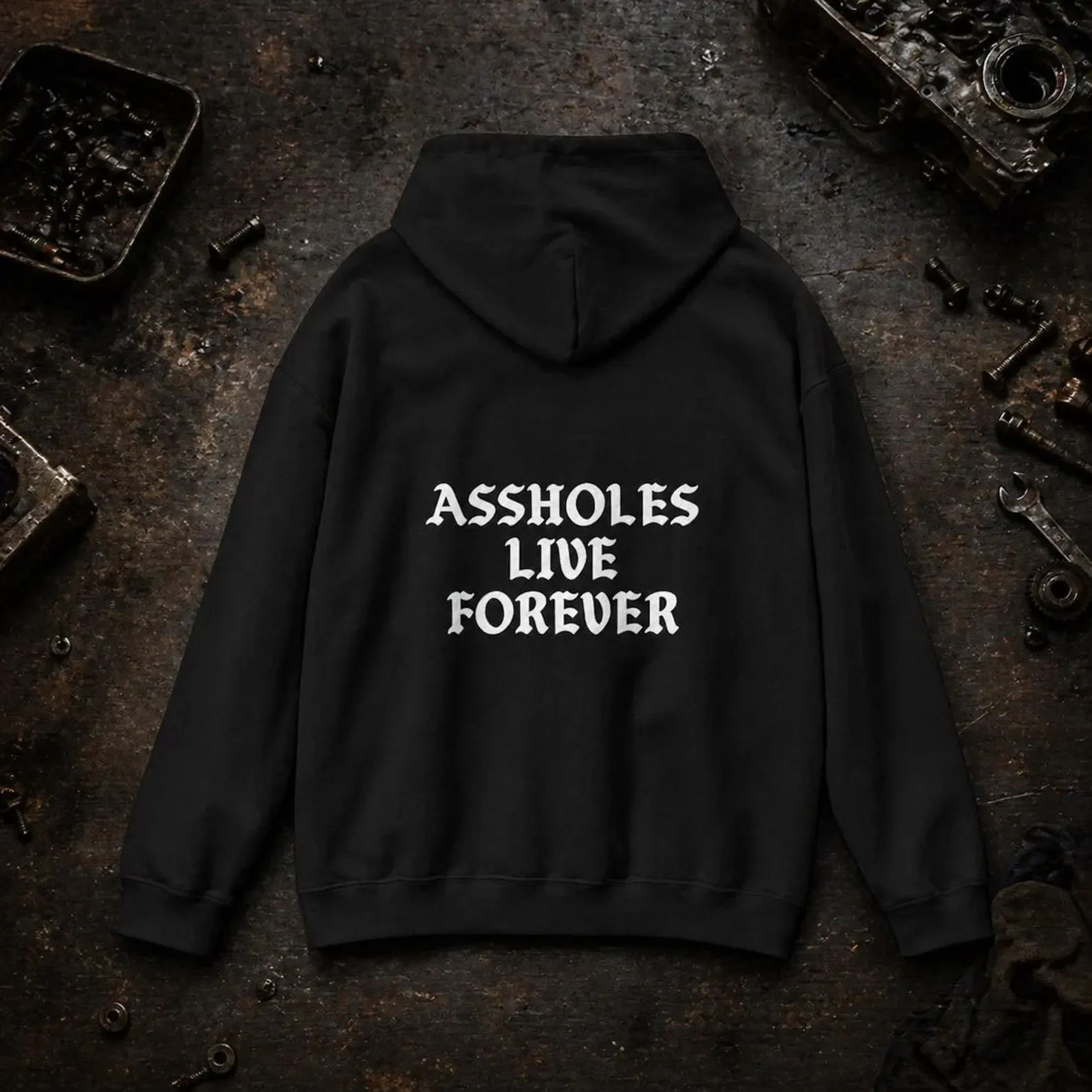 Assholes Live Forever Hoodie, Unisex Heavy Blend Sweatshirt, Funny Edgy Graphic Hoodie