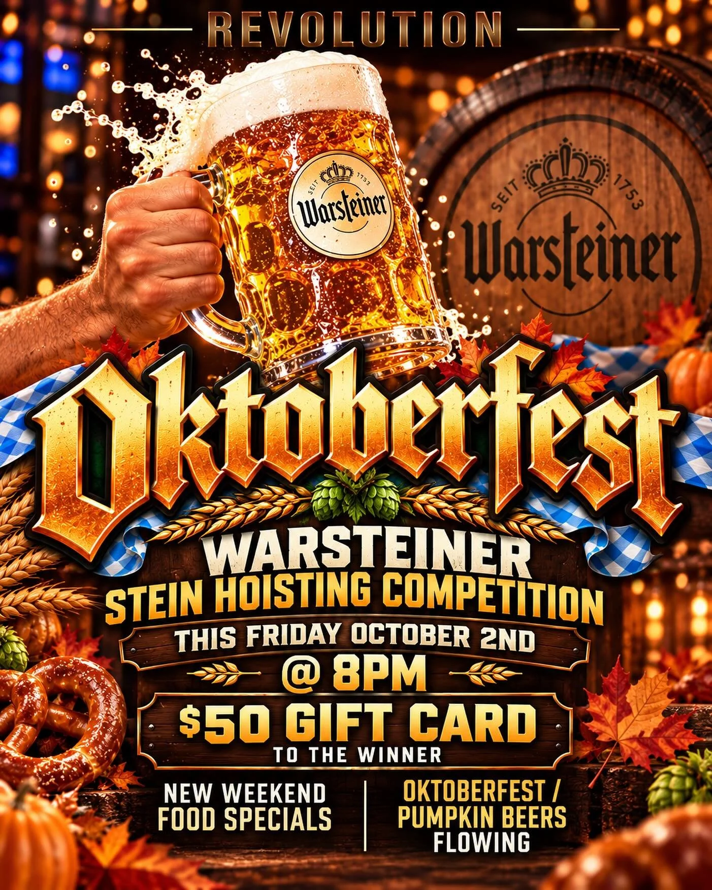Join Us This Friday Evening. 8pm Stein Hoisting Contest 🍻 Fall Fun &amp; Festivities