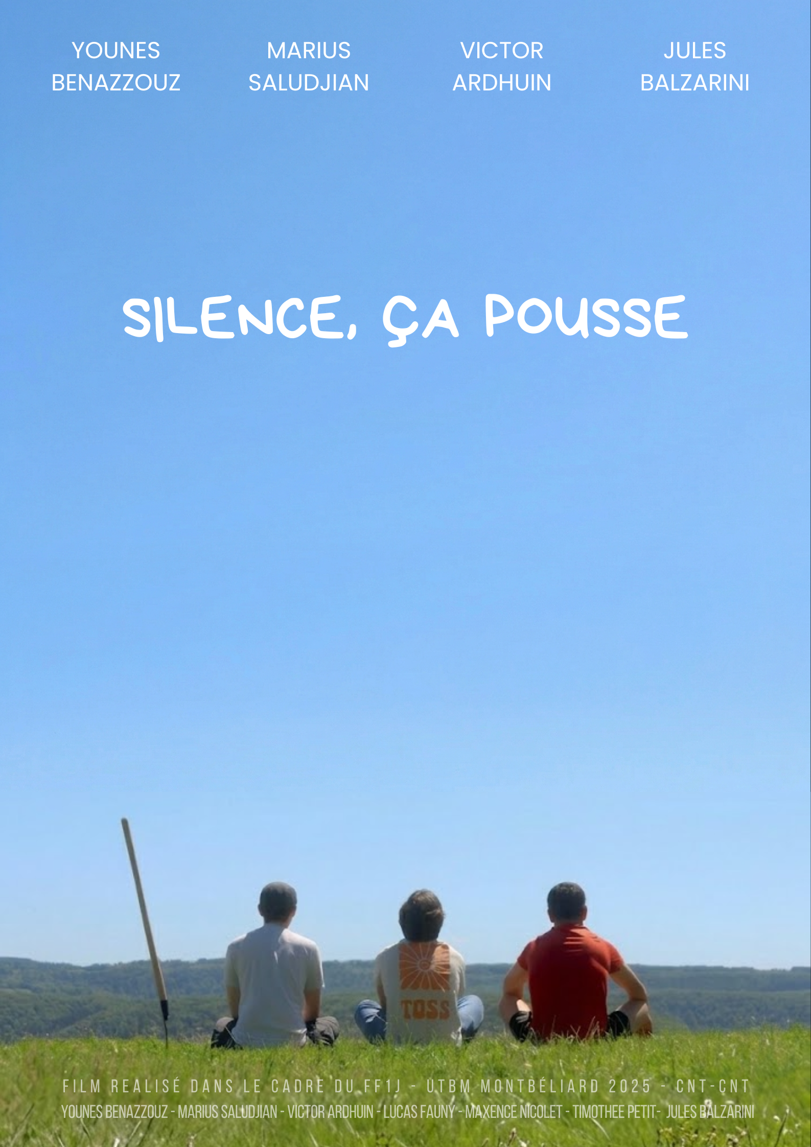 Three people sitting on a grassy hill, with a flat landscape and a clear blue sky in the background. One person is holding a long stick or flagpole. The image includes text at the top with names and a title, and a caption at the bottom with film and team details.