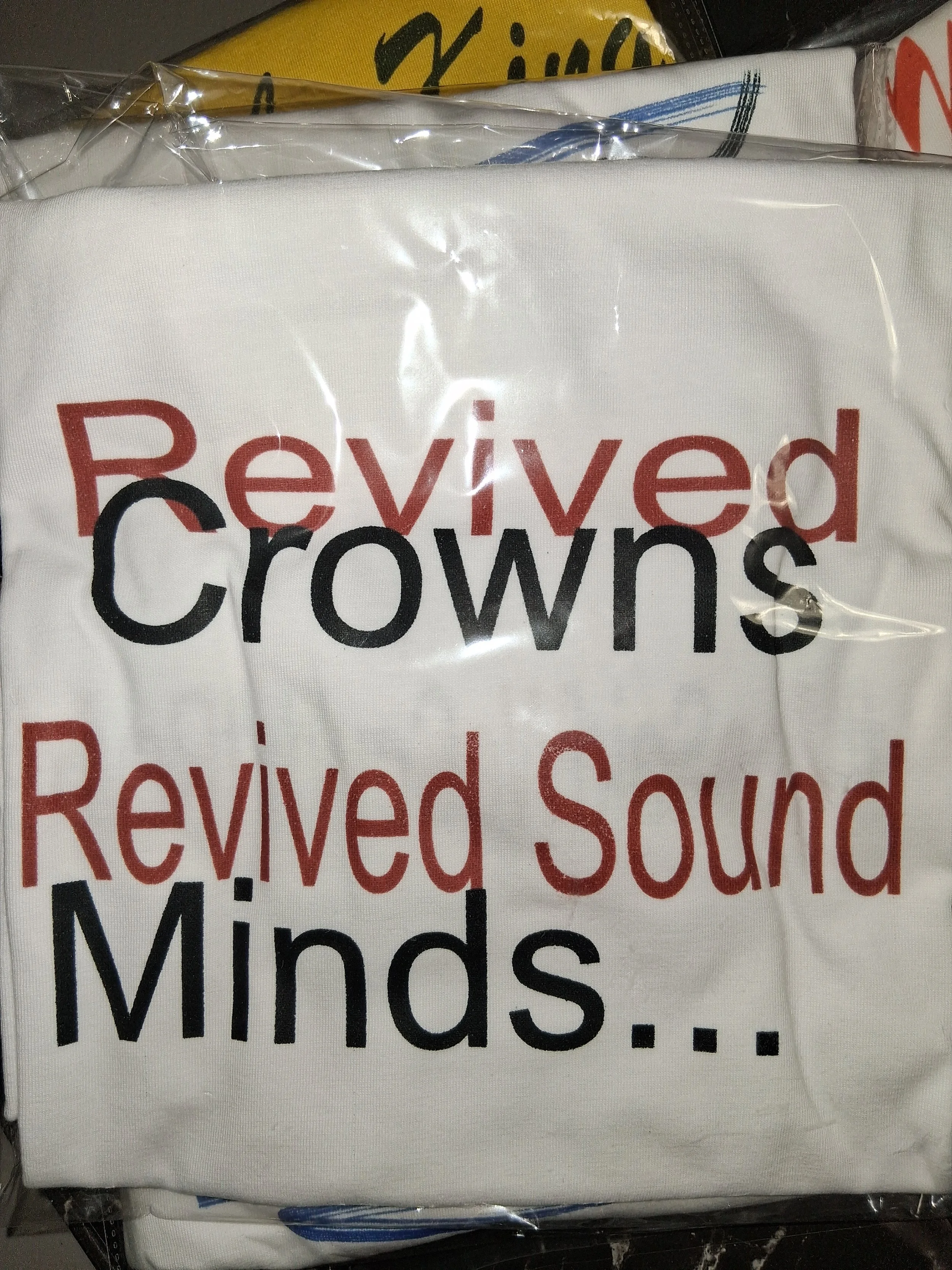 Revived Crowns- Revived Sound Minds T-Shirt