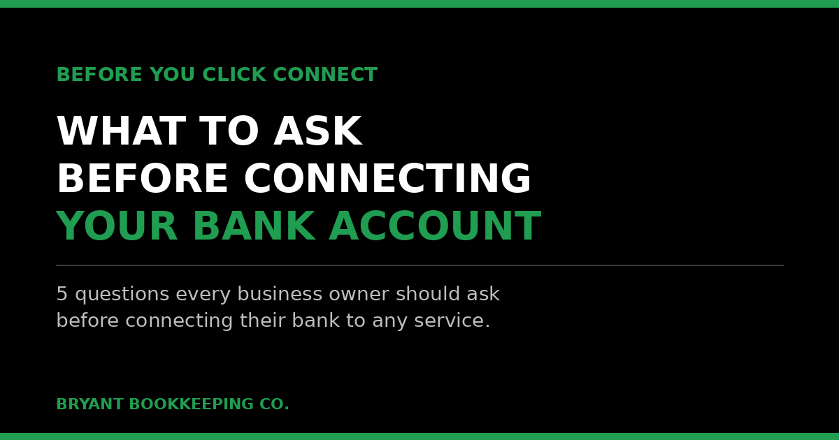 Ask This Before Connecting Your Bank Account