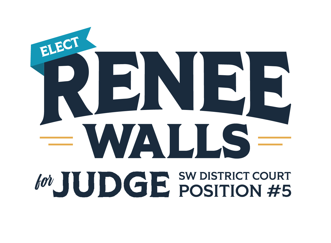 Renee Walls for Judge