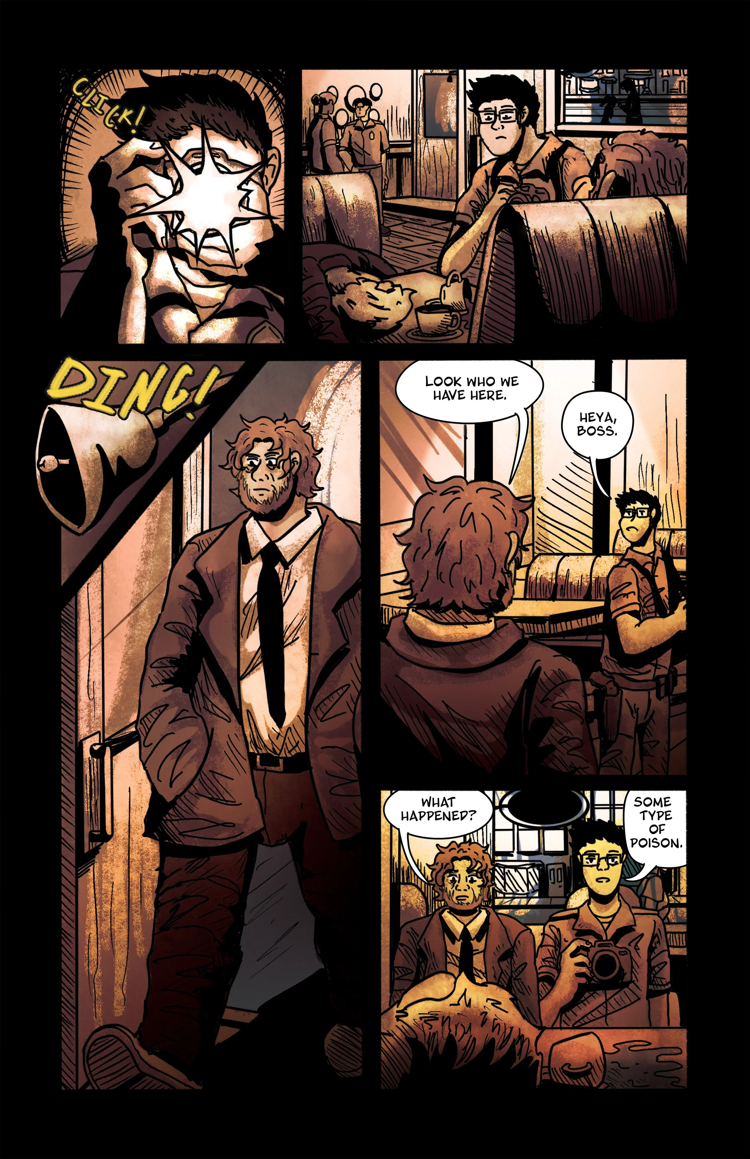 A comic strip showing a person with glasses and messy hair sitting on a couch, looking annoyed. Two people walk into the room, one with a beard and tie, and the other with glasses holding a camera. The person on the couch greets them, saying "Look who we have here," while the other responds, "Heya, boss." The conversation continues with the person asking, "What happened?" and the other replying, "Some type of poison."